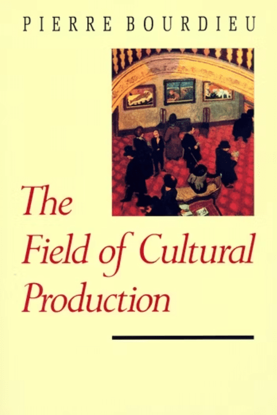 부르디외가 문화적 장에 대해 서술한 책 『The Field of Cultural Production』 (1993)